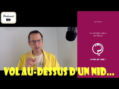 Hergé : La véritable valeur des Bijoux de la Castafiore par Jean Dubois - Version Collector